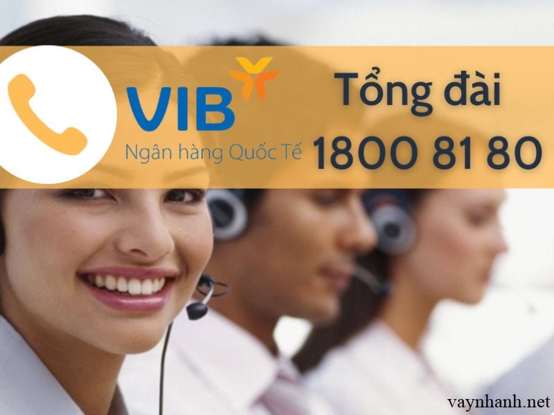 Số điện thoại VIB, Số Hotline ngân hàng VIB