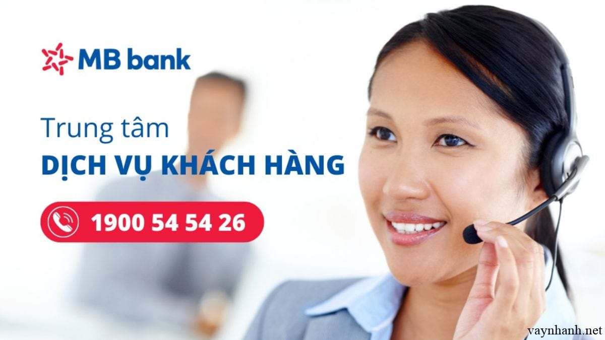 Tổng đài MBBank - Số Hotline MBBank hỗ trợ khách hàng 24/7