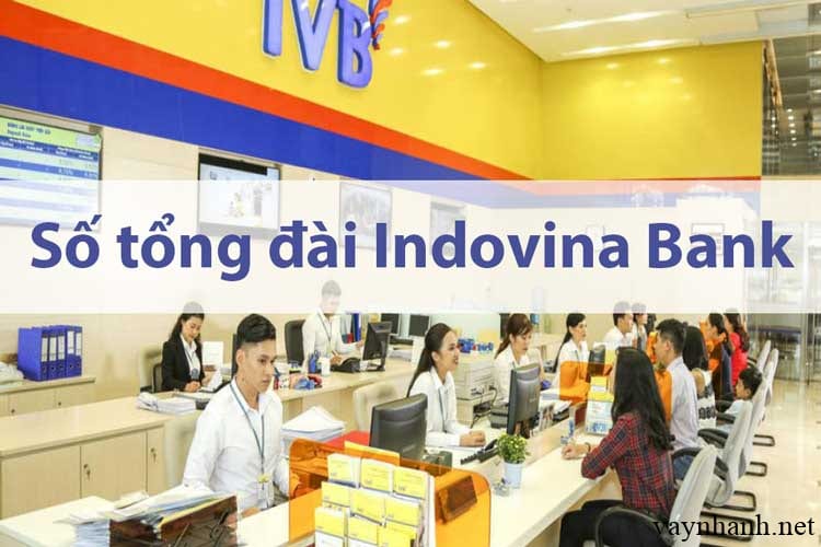 Tổng đài IVB Bank - Hotline IVB Bank chăm sóc khách hàng