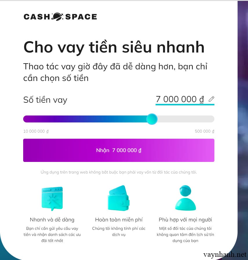 Vay nhanh CashSpace lấy ngay 10 triệu trong ngày