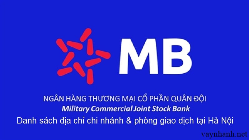 Chi nhánh/Phòng giao dịch MBBank ở Hà Nội