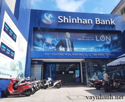 Cách Vay tín chấp Shinhan Bank chi tiết nhất