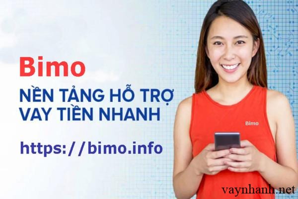 Thông tin chi tiết về cách vay tiền Bimo duyệt cao