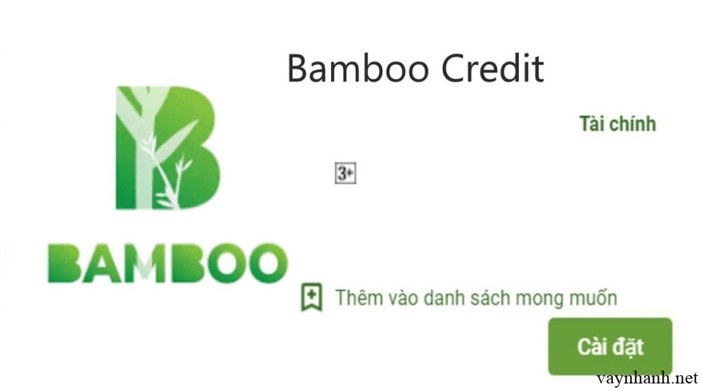 Vay nhanh bamboo credit có lừa đảo không?